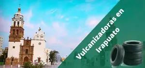 Vulcanizadoras en Irapuato, a domicilio y 24H