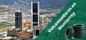 Vulcanizadoras en Monterrey, a domicilio y 24H