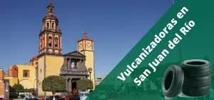 Vulcanizadoras en San Juan del Río, a domicilio y 24H