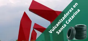 Vulcanizadoras en Santa Catarina, a domicilio y 24H