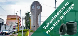 Vulcanizadoras en Poza Rica de Hidalgo, a domicilio y 24H